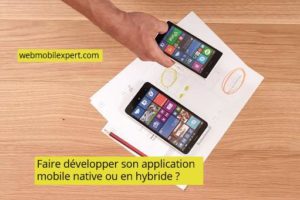 developper application moibile native ou en hybride